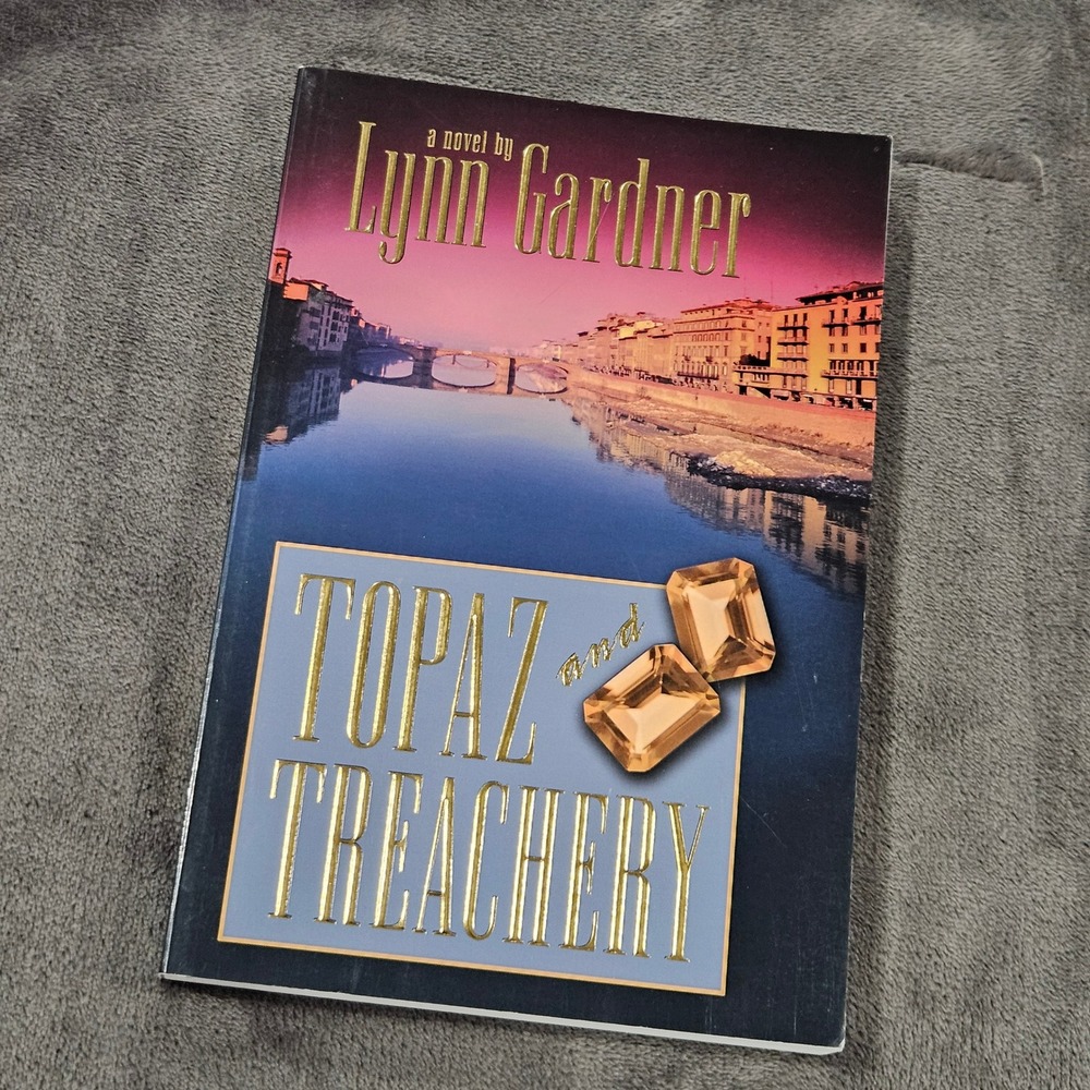 Topaz and Treachery Lynn Gardner Novel‎ Fiction Book Suspense Thriller